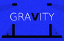 GRAVITY