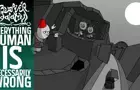 Madness Rozpierdalation 16: Everything Human Is Necessarily Wrong